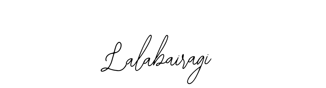 How to make Lalabairagi signature? Bearetta-2O07w is a professional autograph style. Create handwritten signature for Lalabairagi name. Lalabairagi signature style 12 images and pictures png