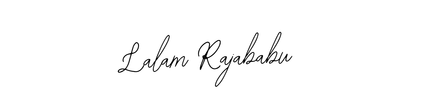 How to make Lalam Rajababu signature? Bearetta-2O07w is a professional autograph style. Create handwritten signature for Lalam Rajababu name. Lalam Rajababu signature style 12 images and pictures png