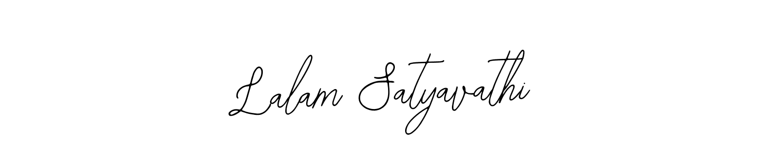 You should practise on your own different ways (Bearetta-2O07w) to write your name (Lalam Satyavathi) in signature. don't let someone else do it for you. Lalam Satyavathi signature style 12 images and pictures png