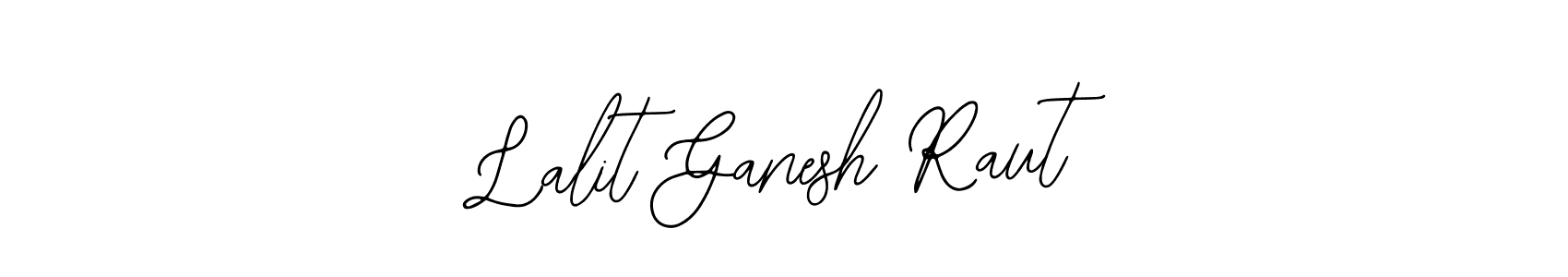 Use a signature maker to create a handwritten signature online. With this signature software, you can design (Bearetta-2O07w) your own signature for name Lalit Ganesh Raut. Lalit Ganesh Raut signature style 12 images and pictures png