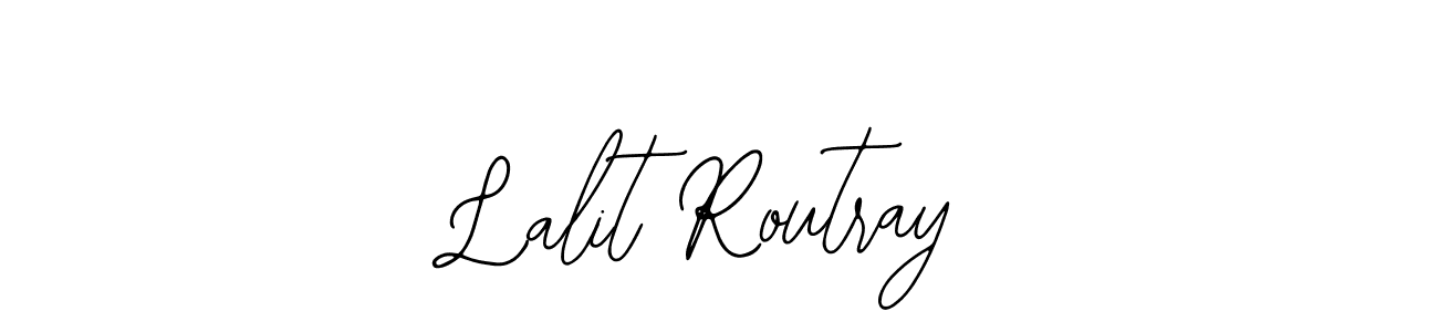 Also we have Lalit Routray name is the best signature style. Create professional handwritten signature collection using Bearetta-2O07w autograph style. Lalit Routray signature style 12 images and pictures png