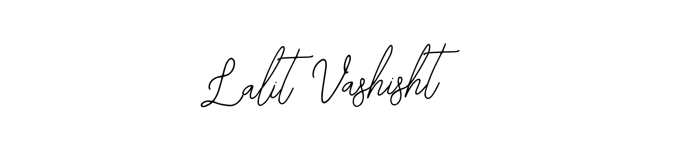 It looks lik you need a new signature style for name Lalit Vashisht. Design unique handwritten (Bearetta-2O07w) signature with our free signature maker in just a few clicks. Lalit Vashisht signature style 12 images and pictures png