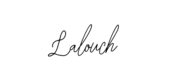 How to make Lalouch name signature. Use Bearetta-2O07w style for creating short signs online. This is the latest handwritten sign. Lalouch signature style 12 images and pictures png