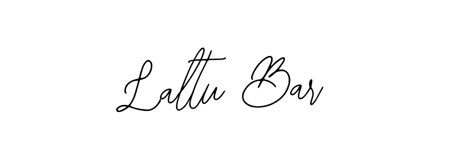 You should practise on your own different ways (Bearetta-2O07w) to write your name (Laltu Bar) in signature. don't let someone else do it for you. Laltu Bar signature style 12 images and pictures png