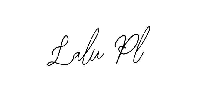 You should practise on your own different ways (Bearetta-2O07w) to write your name (Lalu Pl) in signature. don't let someone else do it for you. Lalu Pl signature style 12 images and pictures png