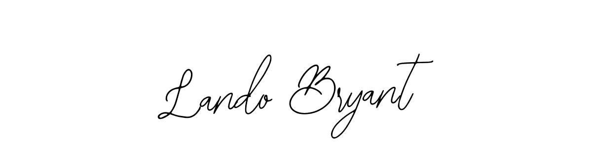 It looks lik you need a new signature style for name Lando Bryant. Design unique handwritten (Bearetta-2O07w) signature with our free signature maker in just a few clicks. Lando Bryant signature style 12 images and pictures png