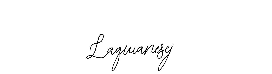 Make a beautiful signature design for name Laquianesej. With this signature (Bearetta-2O07w) style, you can create a handwritten signature for free. Laquianesej signature style 12 images and pictures png