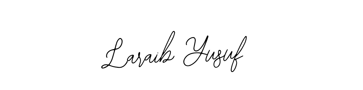 It looks lik you need a new signature style for name Laraib Yusuf. Design unique handwritten (Bearetta-2O07w) signature with our free signature maker in just a few clicks. Laraib Yusuf signature style 12 images and pictures png