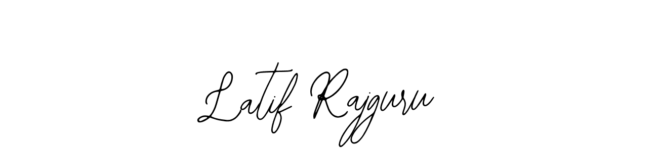 Also we have Latif Rajguru name is the best signature style. Create professional handwritten signature collection using Bearetta-2O07w autograph style. Latif Rajguru signature style 12 images and pictures png