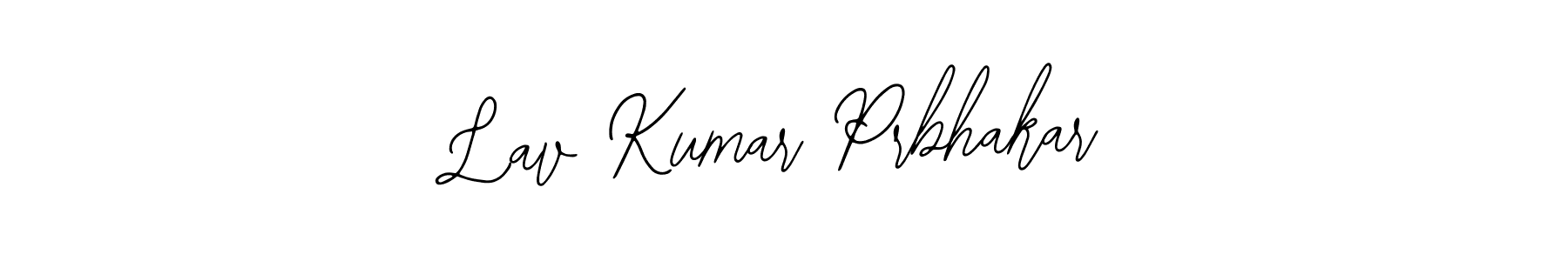 You should practise on your own different ways (Bearetta-2O07w) to write your name (Lav Kumar Prbhakar) in signature. don't let someone else do it for you. Lav Kumar Prbhakar signature style 12 images and pictures png