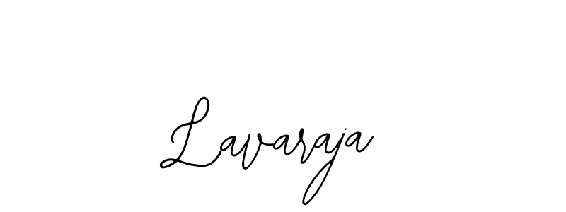 Also we have Lavaraja name is the best signature style. Create professional handwritten signature collection using Bearetta-2O07w autograph style. Lavaraja signature style 12 images and pictures png