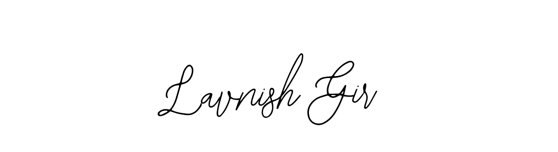 How to make Lavnish Gir signature? Bearetta-2O07w is a professional autograph style. Create handwritten signature for Lavnish Gir name. Lavnish Gir signature style 12 images and pictures png