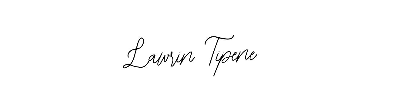 Also we have Lawrin Tipene name is the best signature style. Create professional handwritten signature collection using Bearetta-2O07w autograph style. Lawrin Tipene signature style 12 images and pictures png