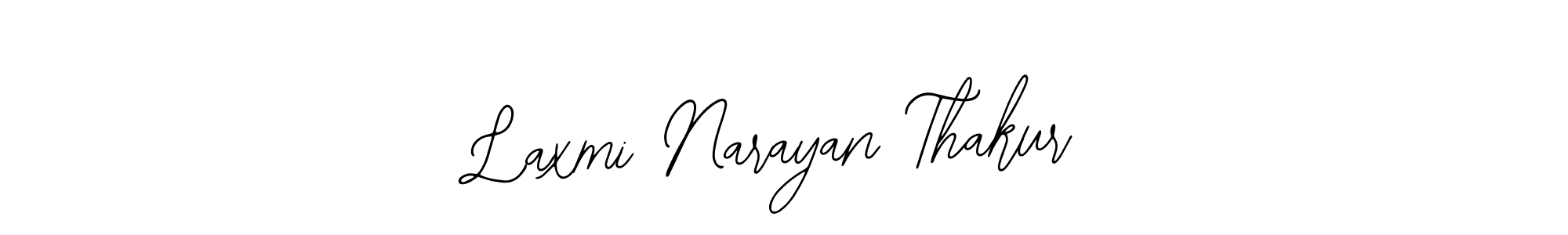 You should practise on your own different ways (Bearetta-2O07w) to write your name (Laxmi Narayan Thakur) in signature. don't let someone else do it for you. Laxmi Narayan Thakur signature style 12 images and pictures png