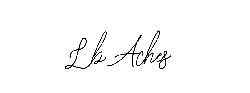 How to make Lb Aches name signature. Use Bearetta-2O07w style for creating short signs online. This is the latest handwritten sign. Lb Aches signature style 12 images and pictures png