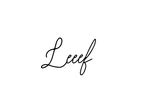 if you are searching for the best signature style for your name Leeef. so please give up your signature search. here we have designed multiple signature styles  using Bearetta-2O07w. Leeef signature style 12 images and pictures png