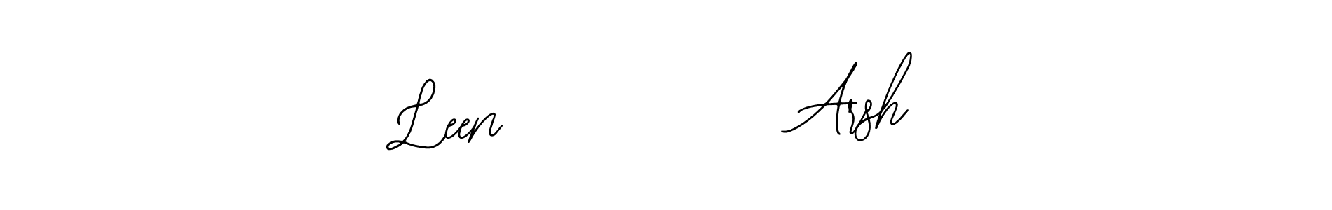 Use a signature maker to create a handwritten signature online. With this signature software, you can design (Bearetta-2O07w) your own signature for name Leen           Arsh. Leen           Arsh signature style 12 images and pictures png