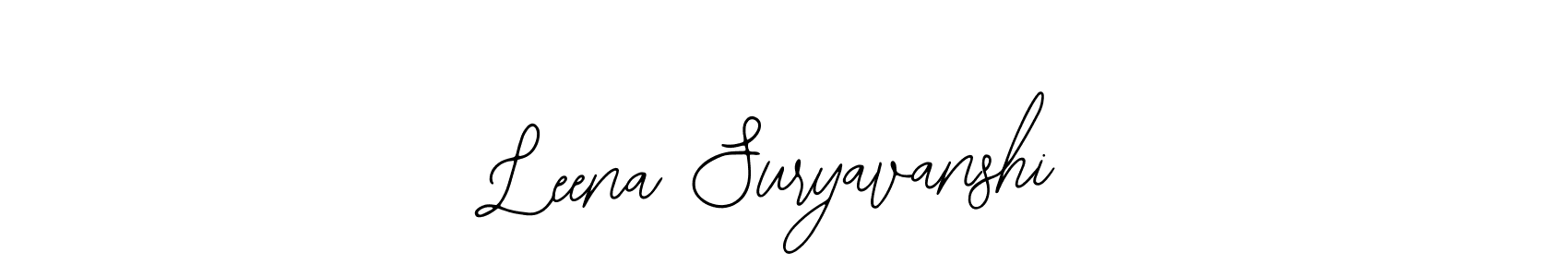 How to make Leena Suryavanshi signature? Bearetta-2O07w is a professional autograph style. Create handwritten signature for Leena Suryavanshi name. Leena Suryavanshi signature style 12 images and pictures png
