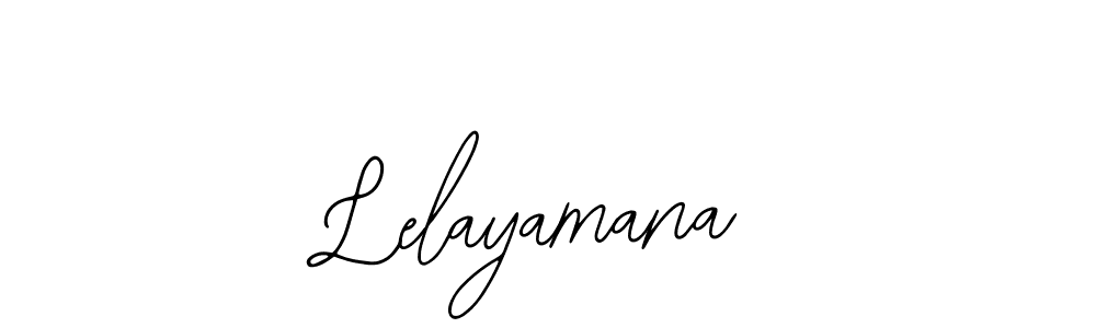 Use a signature maker to create a handwritten signature online. With this signature software, you can design (Bearetta-2O07w) your own signature for name Lelayamana. Lelayamana signature style 12 images and pictures png