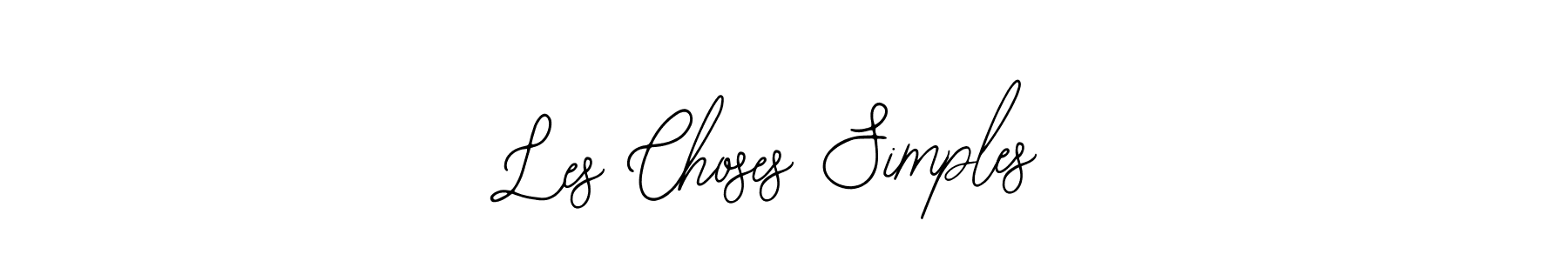 Also we have Les Choses Simples name is the best signature style. Create professional handwritten signature collection using Bearetta-2O07w autograph style. Les Choses Simples signature style 12 images and pictures png