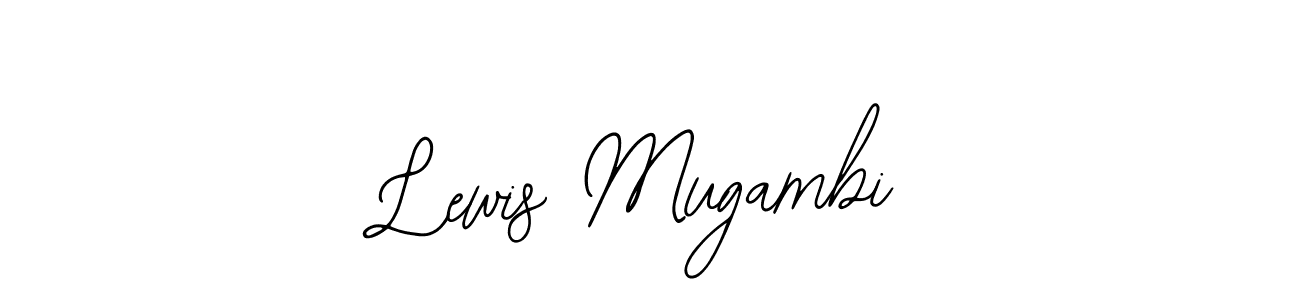 Make a beautiful signature design for name Lewis Mugambi. With this signature (Bearetta-2O07w) style, you can create a handwritten signature for free. Lewis Mugambi signature style 12 images and pictures png
