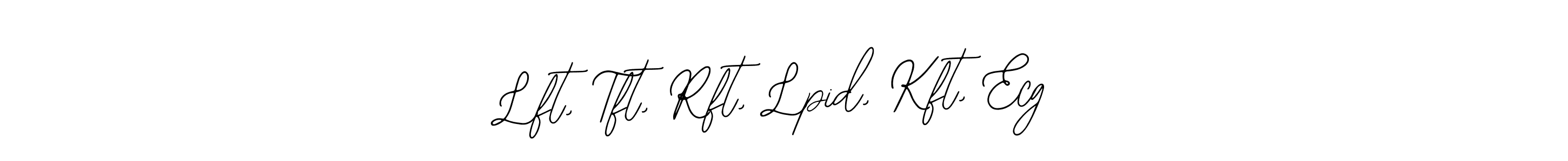 Create a beautiful signature design for name Lft, Tft, Rft, Lpid, Kft, Ecg. With this signature (Bearetta-2O07w) fonts, you can make a handwritten signature for free. Lft, Tft, Rft, Lpid, Kft, Ecg signature style 12 images and pictures png
