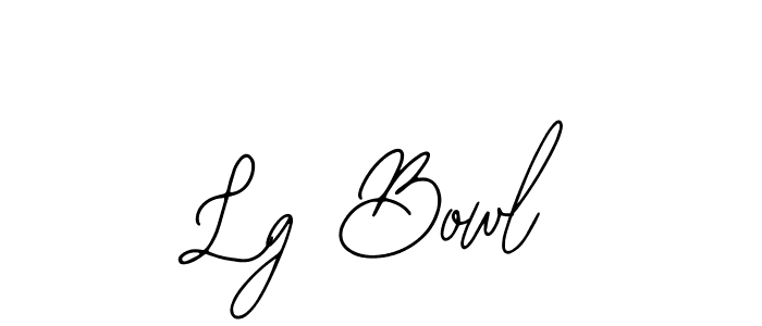 Design your own signature with our free online signature maker. With this signature software, you can create a handwritten (Bearetta-2O07w) signature for name Lg Bowl. Lg Bowl signature style 12 images and pictures png