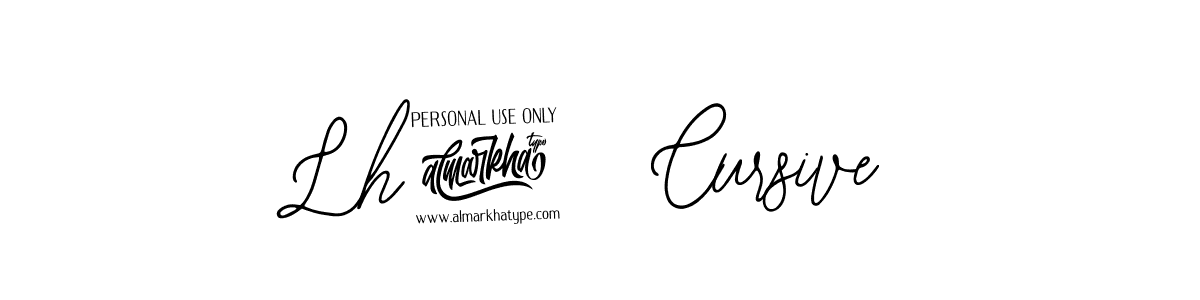 Use a signature maker to create a handwritten signature online. With this signature software, you can design (Bearetta-2O07w) your own signature for name Lh25 Cursive. Lh25 Cursive signature style 12 images and pictures png