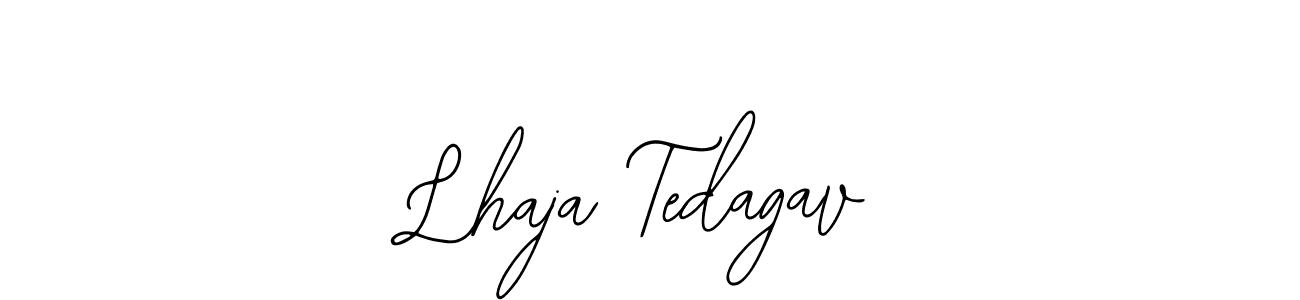 The best way (Bearetta-2O07w) to make a short signature is to pick only two or three words in your name. The name Lhaja Tedagav include a total of six letters. For converting this name. Lhaja Tedagav signature style 12 images and pictures png