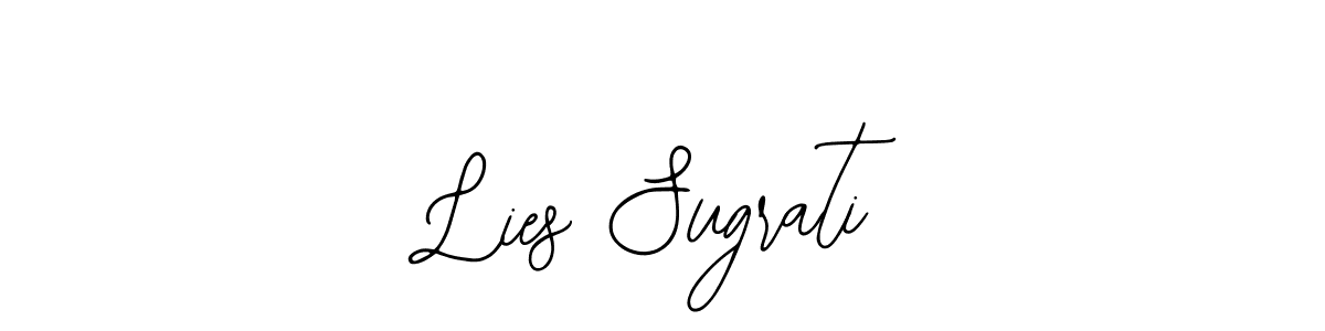 Make a short Lies Sugrati signature style. Manage your documents anywhere anytime using Bearetta-2O07w. Create and add eSignatures, submit forms, share and send files easily. Lies Sugrati signature style 12 images and pictures png
