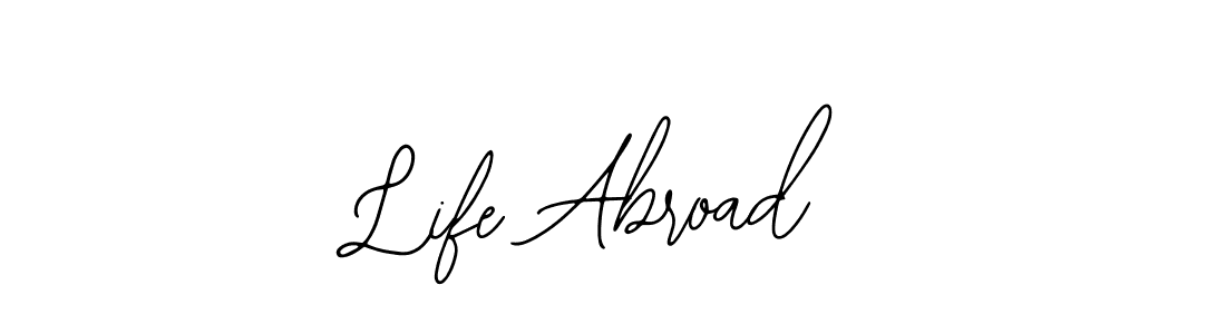 The best way (Bearetta-2O07w) to make a short signature is to pick only two or three words in your name. The name Life Abroad include a total of six letters. For converting this name. Life Abroad signature style 12 images and pictures png