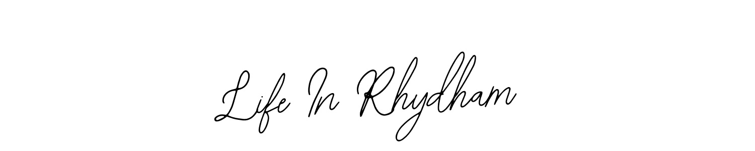 Use a signature maker to create a handwritten signature online. With this signature software, you can design (Bearetta-2O07w) your own signature for name Life In Rhydham. Life In Rhydham signature style 12 images and pictures png