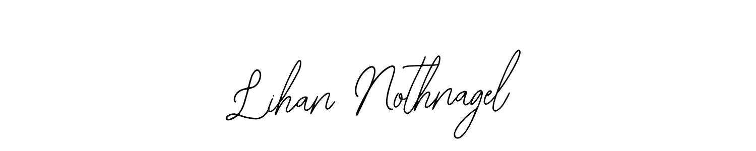 How to make Lihan Nothnagel signature? Bearetta-2O07w is a professional autograph style. Create handwritten signature for Lihan Nothnagel name. Lihan Nothnagel signature style 12 images and pictures png