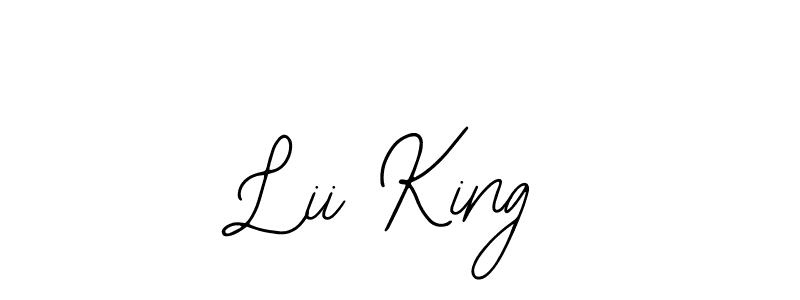 You should practise on your own different ways (Bearetta-2O07w) to write your name (Lii King) in signature. don't let someone else do it for you. Lii King signature style 12 images and pictures png