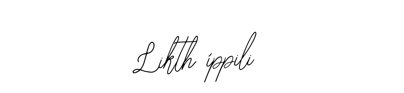 How to make Likth íppili name signature. Use Bearetta-2O07w style for creating short signs online. This is the latest handwritten sign. Likth íppili signature style 12 images and pictures png