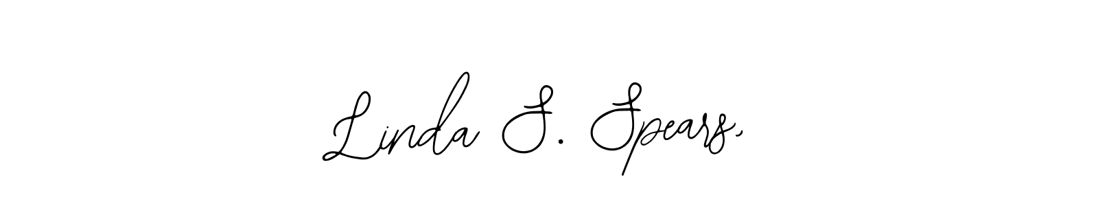 Also You can easily find your signature by using the search form. We will create Linda S. Spears, name handwritten signature images for you free of cost using Bearetta-2O07w sign style. Linda S. Spears, signature style 12 images and pictures png