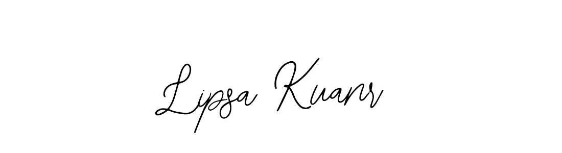 You should practise on your own different ways (Bearetta-2O07w) to write your name (Lipsa Kuanr) in signature. don't let someone else do it for you. Lipsa Kuanr signature style 12 images and pictures png