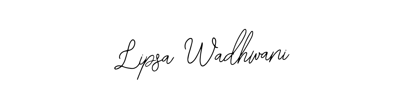 Design your own signature with our free online signature maker. With this signature software, you can create a handwritten (Bearetta-2O07w) signature for name Lipsa Wadhwani. Lipsa Wadhwani signature style 12 images and pictures png