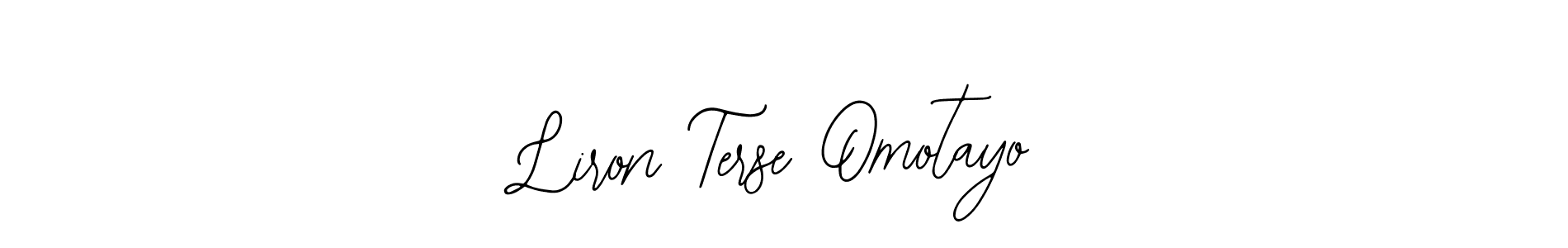 Best and Professional Signature Style for Liron Terse Omotayo. Bearetta-2O07w Best Signature Style Collection. Liron Terse Omotayo signature style 12 images and pictures png