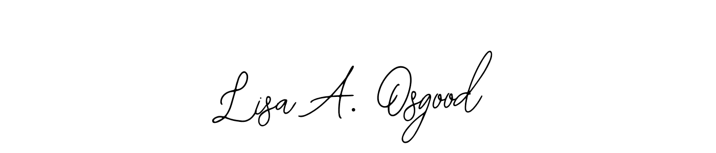 Make a short Lisa A. Osgood signature style. Manage your documents anywhere anytime using Bearetta-2O07w. Create and add eSignatures, submit forms, share and send files easily. Lisa A. Osgood signature style 12 images and pictures png