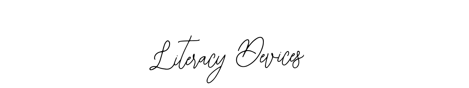 Literacy Devices stylish signature style. Best Handwritten Sign (Bearetta-2O07w) for my name. Handwritten Signature Collection Ideas for my name Literacy Devices. Literacy Devices signature style 12 images and pictures png