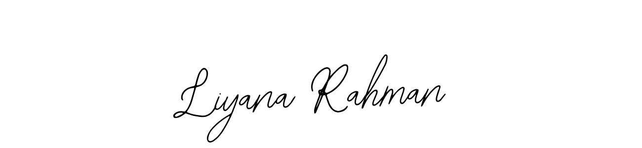 How to make Liyana Rahman signature? Bearetta-2O07w is a professional autograph style. Create handwritten signature for Liyana Rahman name. Liyana Rahman signature style 12 images and pictures png