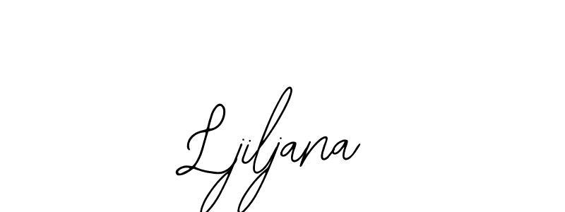 Design your own signature with our free online signature maker. With this signature software, you can create a handwritten (Bearetta-2O07w) signature for name Ljiljana. Ljiljana signature style 12 images and pictures png