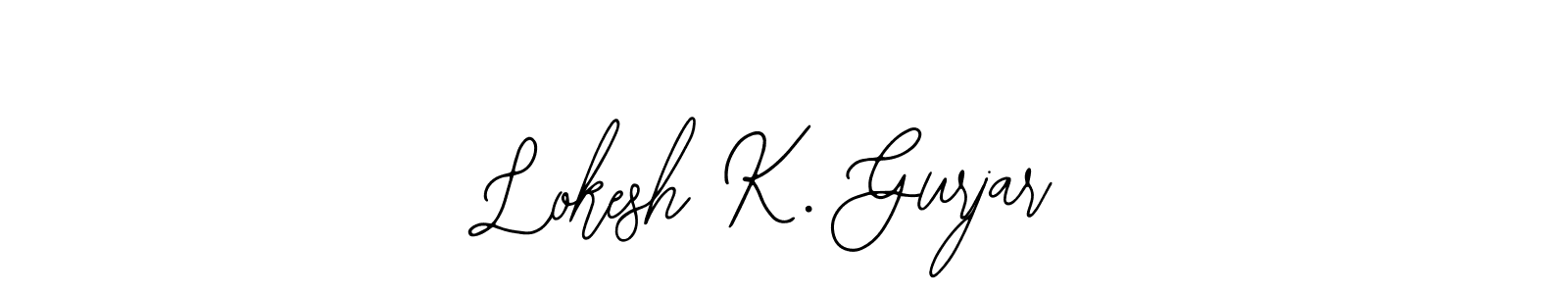 Check out images of Autograph of Lokesh K. Gurjar name. Actor Lokesh K. Gurjar Signature Style. Bearetta-2O07w is a professional sign style online. Lokesh K. Gurjar signature style 12 images and pictures png