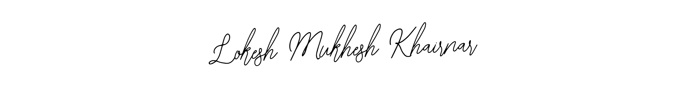 Make a beautiful signature design for name Lokesh Mukhesh Khairnar. With this signature (Bearetta-2O07w) style, you can create a handwritten signature for free. Lokesh Mukhesh Khairnar signature style 12 images and pictures png