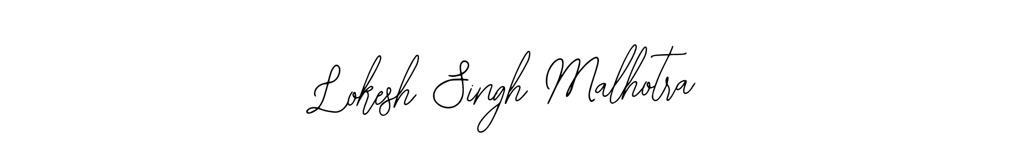How to make Lokesh Singh Malhotra signature? Bearetta-2O07w is a professional autograph style. Create handwritten signature for Lokesh Singh Malhotra name. Lokesh Singh Malhotra signature style 12 images and pictures png