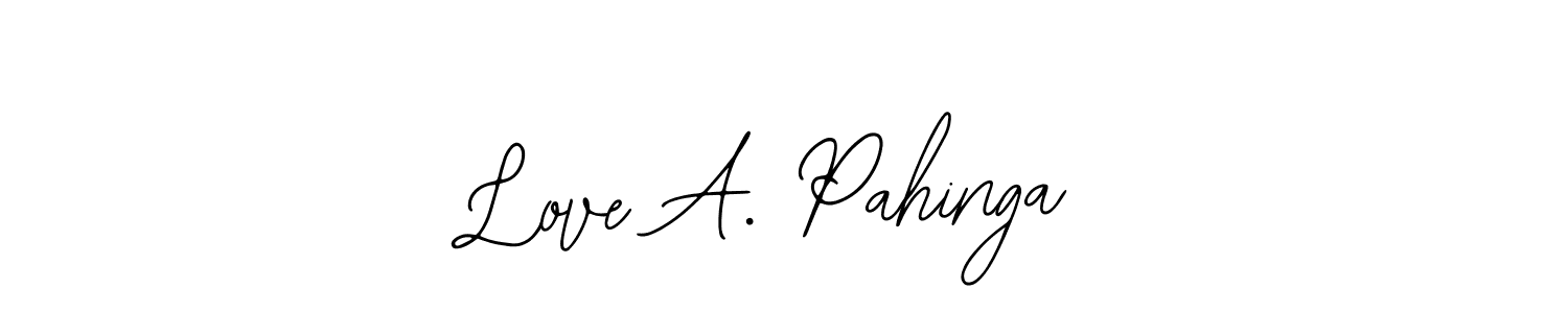 The best way (Bearetta-2O07w) to make a short signature is to pick only two or three words in your name. The name Love A. Pahinga include a total of six letters. For converting this name. Love A. Pahinga signature style 12 images and pictures png