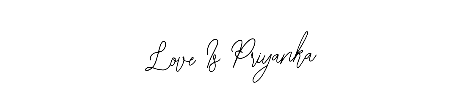 Also You can easily find your signature by using the search form. We will create Love Is Priyanka name handwritten signature images for you free of cost using Bearetta-2O07w sign style. Love Is Priyanka signature style 12 images and pictures png