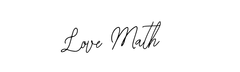 Design your own signature with our free online signature maker. With this signature software, you can create a handwritten (Bearetta-2O07w) signature for name Love Math . Love Math  signature style 12 images and pictures png