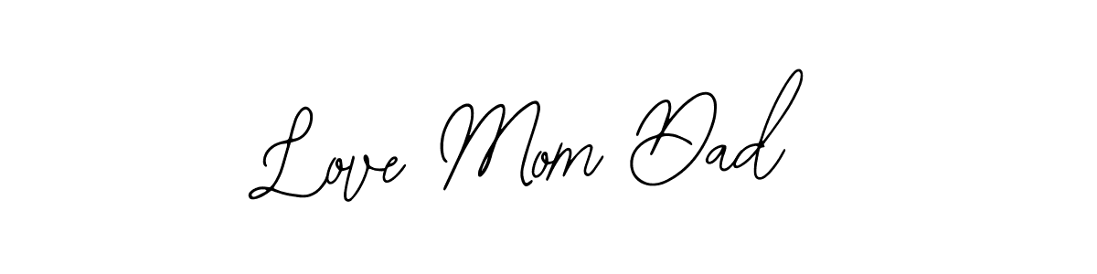 Make a beautiful signature design for name Love Mom Dad. With this signature (Bearetta-2O07w) style, you can create a handwritten signature for free. Love Mom Dad signature style 12 images and pictures png